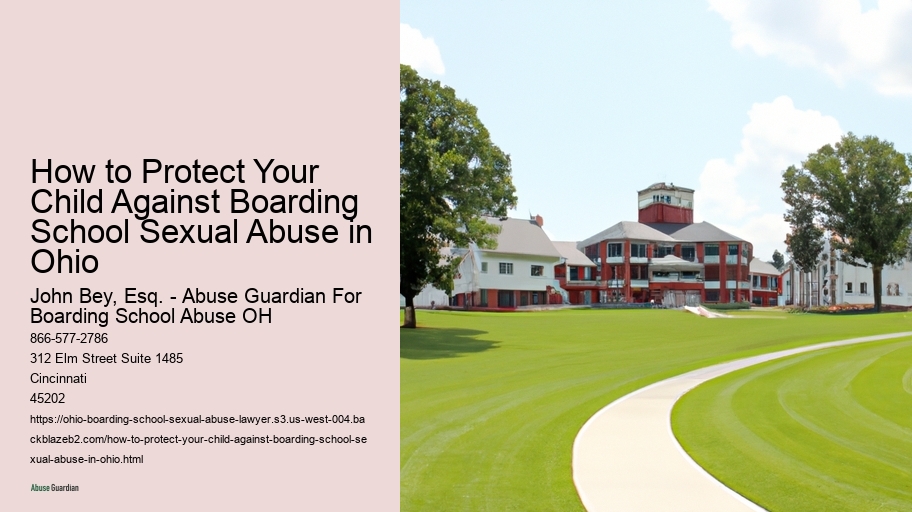 How to Protect Your Child Against Boarding School Sexual Abuse in Ohio 